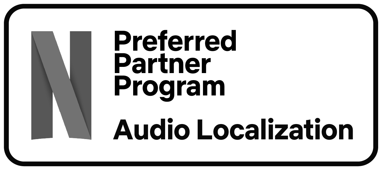 Netflix Preferred Partner Program, Audio Localization